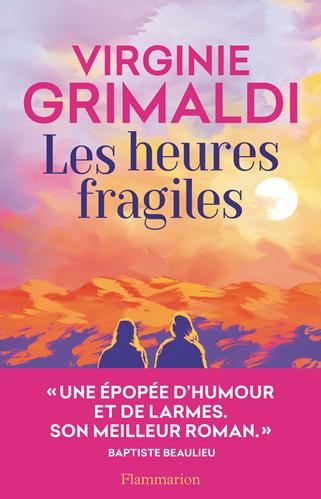 Les Heures fragiles